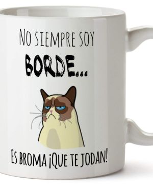 Taza graciosa – No siempre soy borde, es broma